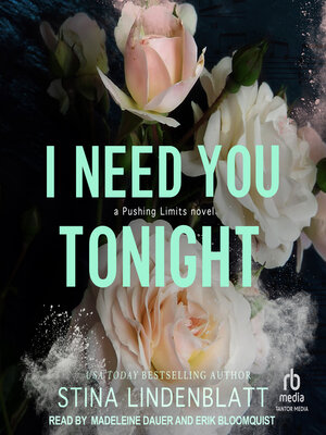 cover image of I Need You Tonight